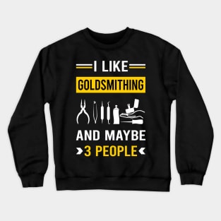 3 People Goldsmithing Goldsmith Crewneck Sweatshirt